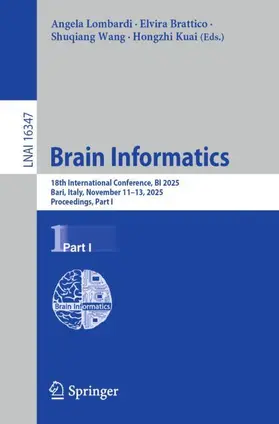 Lombardi / Brattico / Wang |  Brain Informatics | Buch |  Sack Fachmedien