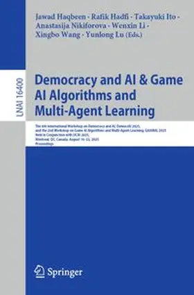 Haqbeen / Hadfi / Ito | Democracy and AI & Game AI Algorithms and Multi-Agent Learning | E-Book | www.sack.de