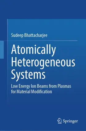 Bhattacharjee |  Atomically Heterogeneous Systems | Buch |  Sack Fachmedien