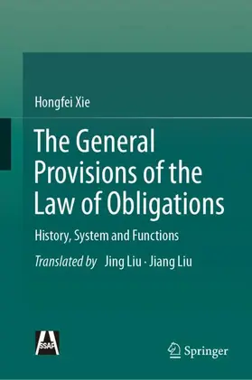 Xie |  The General Provisions of the Law of Obligations | Buch |  Sack Fachmedien