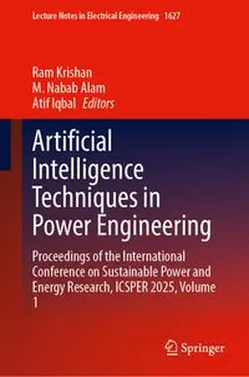 Krishan / Alam / Iqbal |  Artificial Intelligence Techniques in Power Engineering | Buch |  Sack Fachmedien