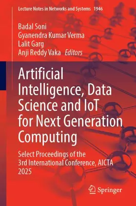 Soni / Verma / Garg |  Artificial Intelligence, Data Science and IoT for Next Generation Computing | Buch |  Sack Fachmedien