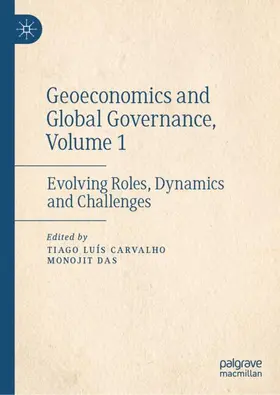 Carvalho / Das |  Geoeconomics and Global Governance, Volume 1 | Buch |  Sack Fachmedien