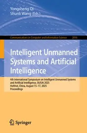 Qi / Wang |  Intelligent Unmanned Systems and Artificial Intelligence | eBook | Sack Fachmedien
