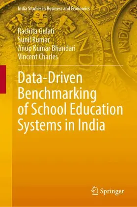 Gulati / Kumar / Bhandari |  Data-Driven Benchmarking of School Education Systems in India | Buch |  Sack Fachmedien
