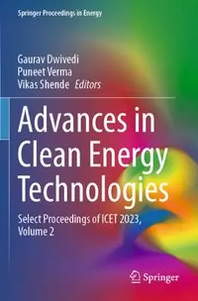 Dwivedi / Verma / Shende |  Advances in Clean Energy Technologies | Buch |  Sack Fachmedien