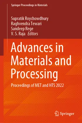 Roychowdhury / Tewari / Rege |  Advances in Materials and Processing | eBook | Sack Fachmedien