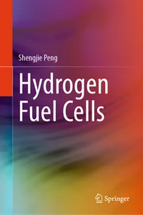 Peng |  Hydrogen Fuel Cells | eBook | Sack Fachmedien