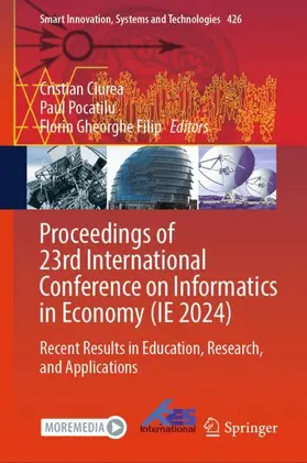 Ciurea / Pocatilu / Filip |  Proceedings of 23rd International Conference on Informatics in Economy (IE 2024) | Buch |  Sack Fachmedien
