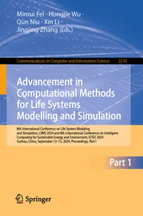 Fei / Wu / Niu |  Advancement in Computational Methods for Life Systems Modelling and Simulation | eBook | Sack Fachmedien
