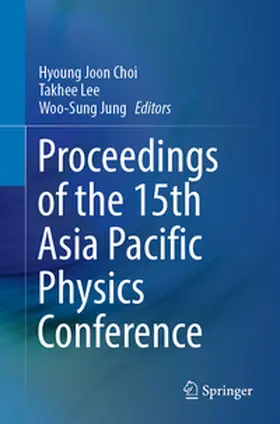 Choi / Lee / Jung | Proceedings of the 15th Asia Pacific Physics Conference | E-Book | www.sack.de