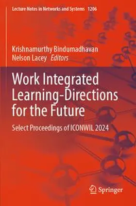 Bindumadhavan / Lacey | Work Integrated Learning-Directions for the Future | Buch | 978-981-960203-2 | www.sack.de