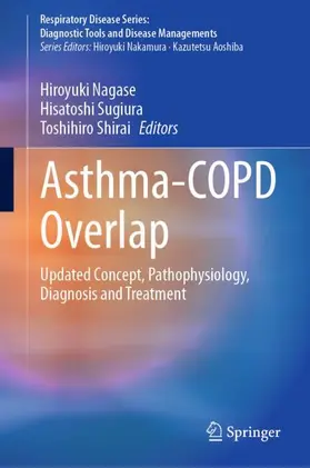 Nagase / Shirai / Sugiura |  Asthma-COPD Overlap | Buch |  Sack Fachmedien
