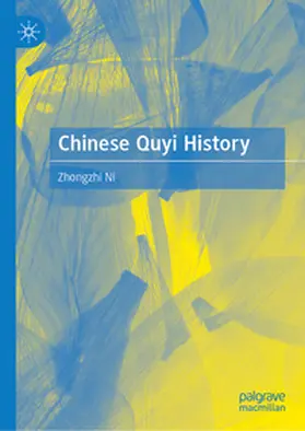 Zhongzhi |  Chinese Quyi History | eBook | Sack Fachmedien