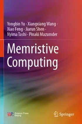 Yu / Wang / Feng |  Memristive Computing | Buch |  Sack Fachmedien
