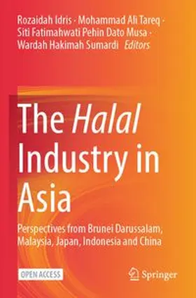 Idris / Tareq / Pehin Dato Musa |  The Halal Industry in Asia | Buch |  Sack Fachmedien