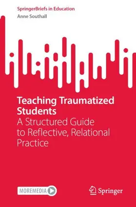 Southall |  Teaching Traumatized Students | Buch |  Sack Fachmedien