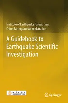  A Guidebook to Earthquake Scientific Investigation | Buch |  Sack Fachmedien