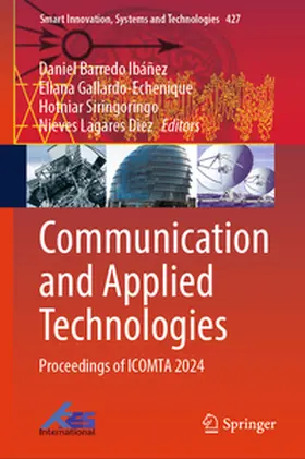 Ibáñez / Gallardo-Echenique / Siringoringo | Communication and Applied Technologies | E-Book | sack.de