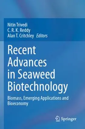 Trivedi / Reddy / Critchley |  Recent Advances in Seaweed Biotechnology | Buch |  Sack Fachmedien