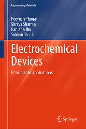Phogat / Sharma / Jha |  Electrochemical Devices | eBook | Sack Fachmedien
