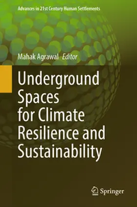 Agrawal | Underground Spaces for Climate Resilience and Sustainability | E-Book | sack.de