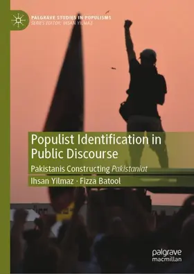 Batool / Yilmaz |  Populist Identification in Public Discourse | Buch |  Sack Fachmedien
