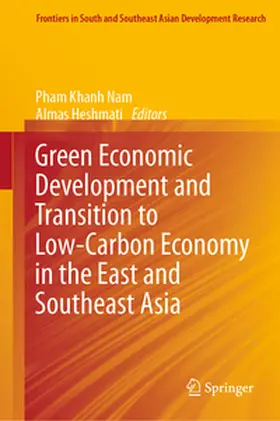 Nam / Heshmati |  Green Economic Development and Transition to Low-Carbon Economy in the East and Southeast Asia | eBook | Sack Fachmedien