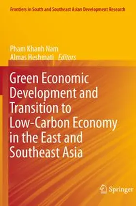Nam / Heshmati |  Green Economic Development and Transition to Low-Carbon Economy in the East and Southeast Asia | Buch |  Sack Fachmedien