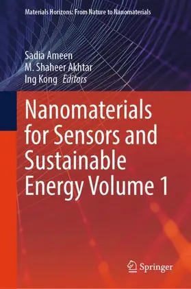 Ameen / Akhtar / Kong |  Nanomaterials for Sensors and Sustainable Energy Volume 1 | Buch |  Sack Fachmedien