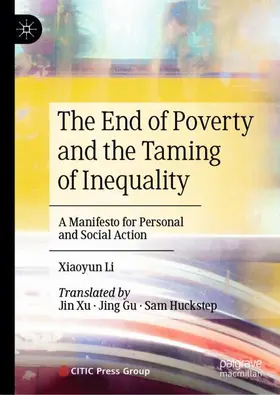 Li |  The End of Poverty and the Taming of Inequality | Buch |  Sack Fachmedien