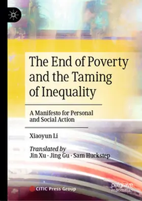 Li |  The End of Poverty and the Taming of Inequality | eBook | Sack Fachmedien