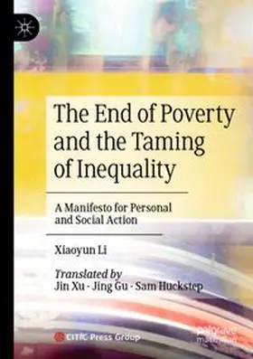 Li |  The End of Poverty and the Taming of Inequality | Buch |  Sack Fachmedien