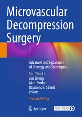 Li / Zhong / Sindou |  Microvascular Decompression Surgery | Buch |  Sack Fachmedien