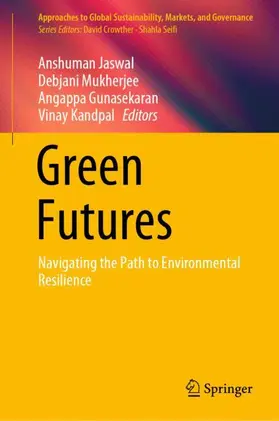 Jaswal / Kandpal / Mukherjee |  Green Futures | Buch |  Sack Fachmedien