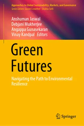 Jaswal / Mukherjee / Gunasekaran | Green Futures | E-Book | sack.de