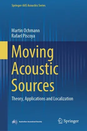 Piscoya / Ochmann |  Moving Acoustic Sources | Buch |  Sack Fachmedien