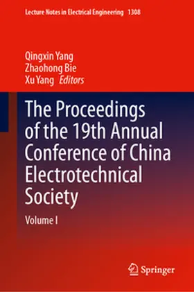 Yang / Bie | The Proceedings of the 19th Annual Conference of China Electrotechnical Society | E-Book | sack.de