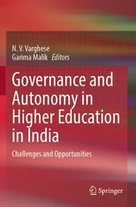 Varghese / Malik |  Governance and Autonomy in Higher Education in India | Buch |  Sack Fachmedien