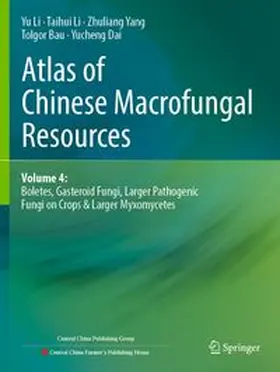 Li / Yang / Bau |  Atlas of Chinese Macrofungal Resources | Buch |  Sack Fachmedien