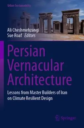 Cheshmehzangi / Roaf | Persian Vernacular Architecture | Buch | 978-981-961118-8 | www.sack.de