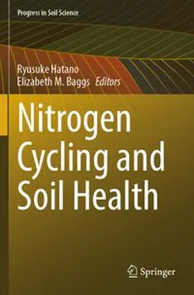 Hatano / Baggs |  Nitrogen Cycling and Soil Health | Buch |  Sack Fachmedien
