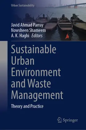 Parray / Haghi / Shameem |  Sustainable Urban Environment and Waste Management | Buch |  Sack Fachmedien