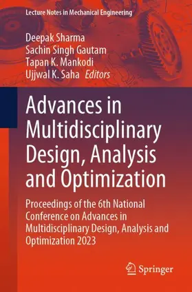 Sharma / Saha / Gautam |  Advances in Multidisciplinary Design, Analysis and Optimization | Buch |  Sack Fachmedien