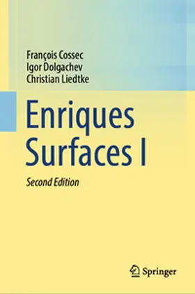 Cossec / Dolgachev / Liedtke | Enriques Surfaces I | E-Book | sack.de