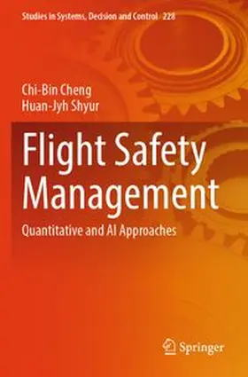 Cheng / Shyur | Flight Safety Management | Buch | 978-981-961237-6 | www.sack.de