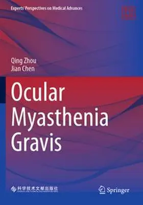 Zhou / Chen |  Ocular Myasthenia Gravis | Buch |  Sack Fachmedien