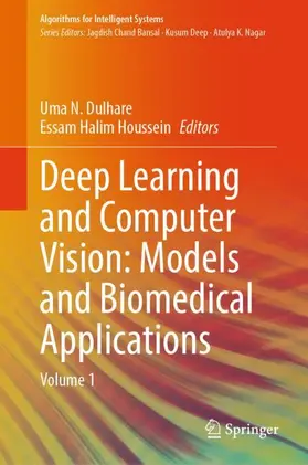 Houssein / Dulhare |  Deep Learning and Computer Vision: Models and Biomedical Applications | Buch |  Sack Fachmedien