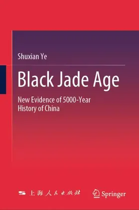 Ye | Black Jade Age | Buch | 978-981-961308-3 | www.sack.de