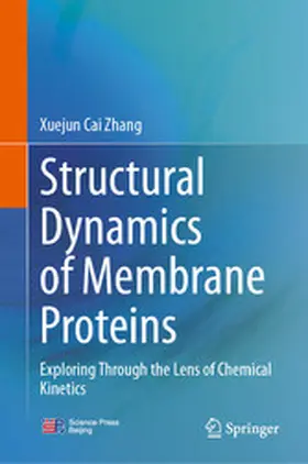 Zhang | Structural Dynamics of Membrane Proteins | E-Book | www.sack.de